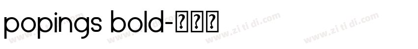 popings bold字体转换